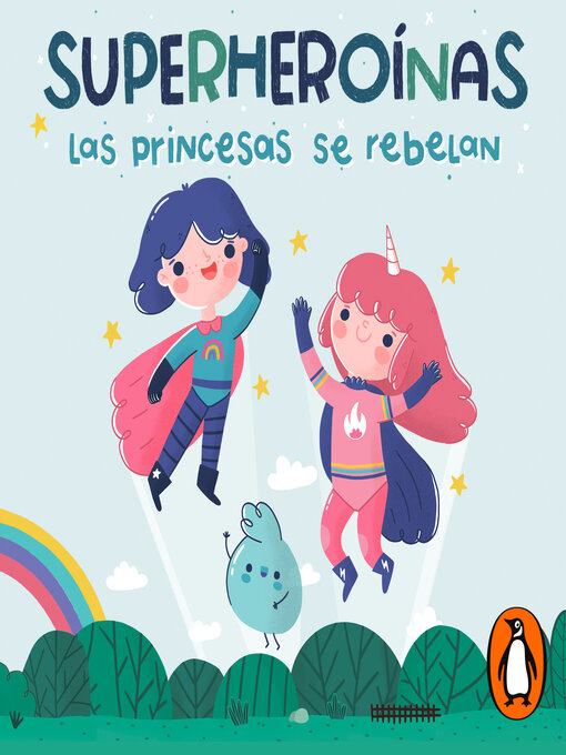 Title details for Las Princesas se rebelan (Superheroínas 1) by Amaranta Leyva - Available